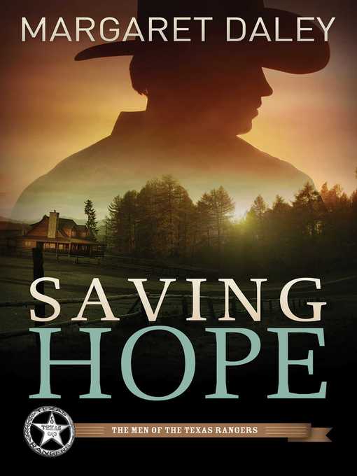 Title details for Saving Hope by Margaret Daley - Available